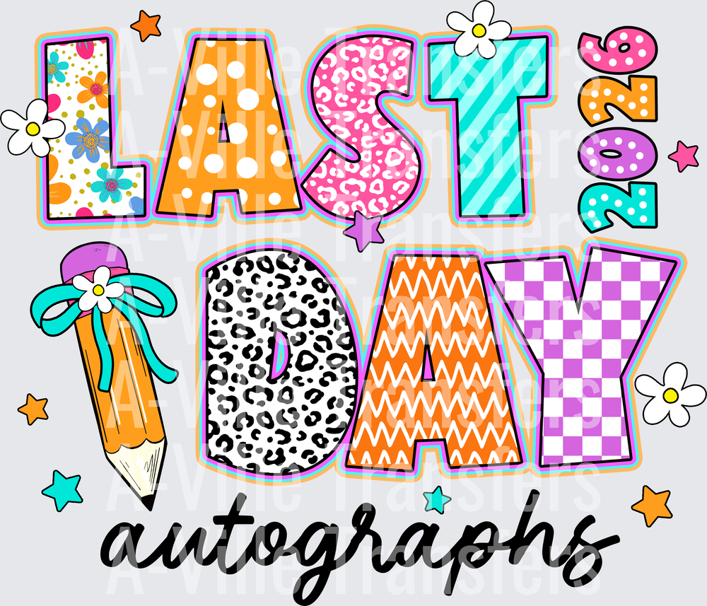 Last Day of School Autographs Colorful Letters with Pencil