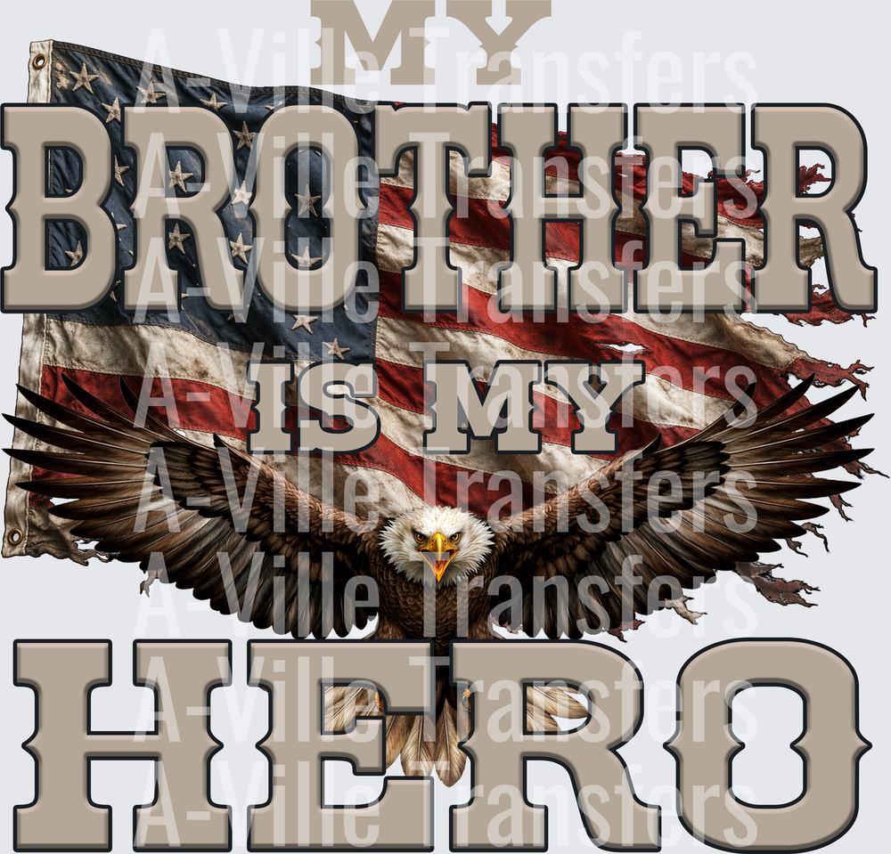 My Brother Is My Hero