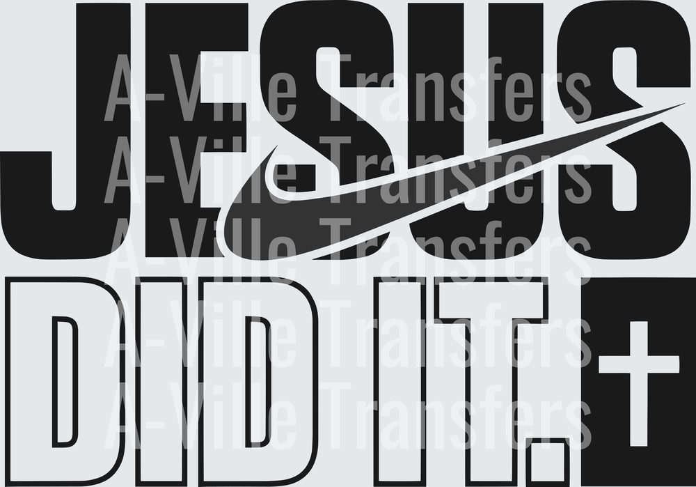 Jesus Did It