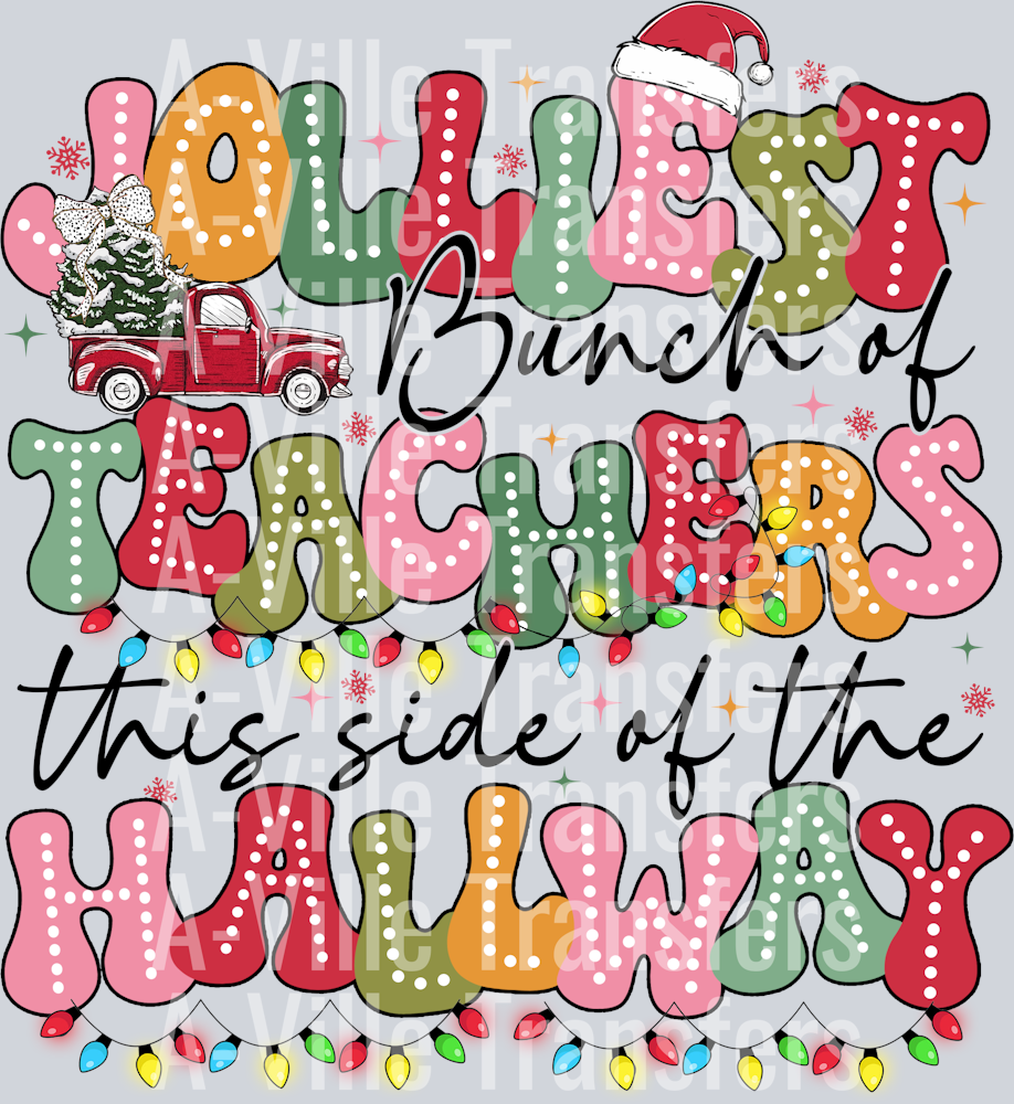 Jolliest Bunch Of Teachers Black Font