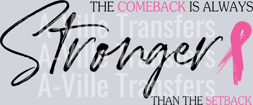 The comeback is Stronger