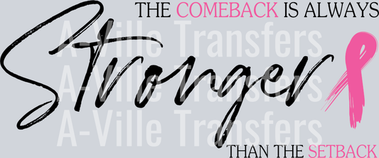 The comeback is Stronger