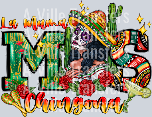La Mama Mas Chingona