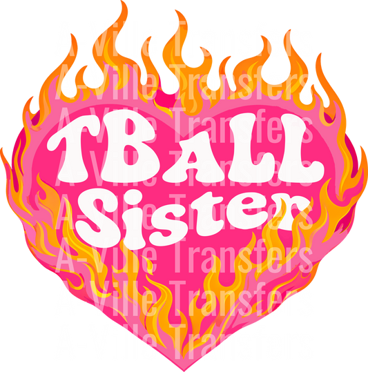 T-Ball Sister flames