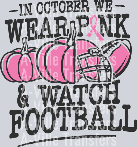 Wear Pink & Watch Football