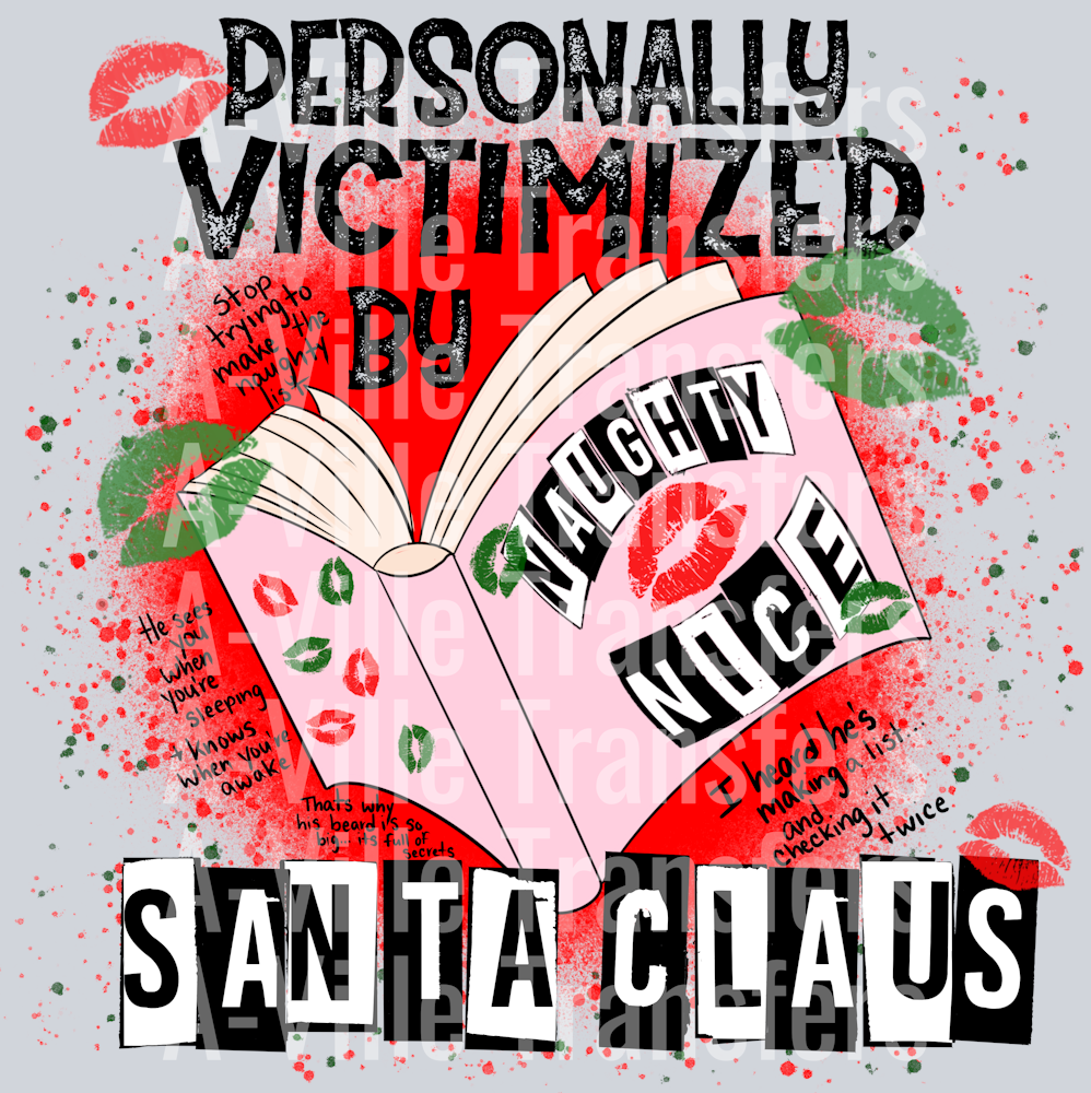 Personally victimized by Santa – A-Ville Transfers