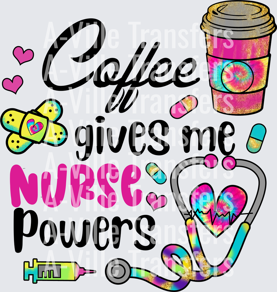 Coffee Gives Me Nurse Powers