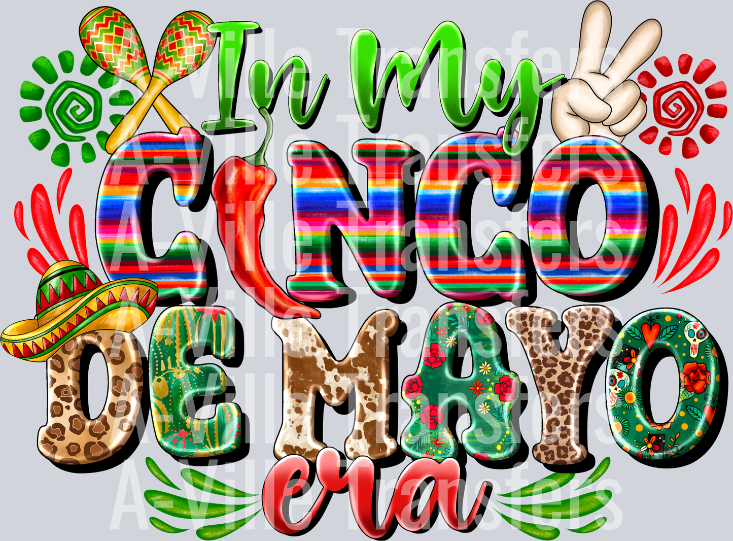 In My Cinco De Mayo Era