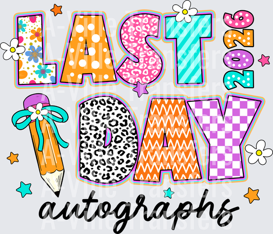 Last Day of School Autographs Colorful Letters with Pencil