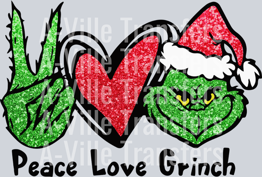Peace Love Grinch
