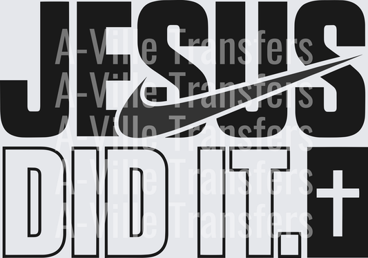 Jesus Did It