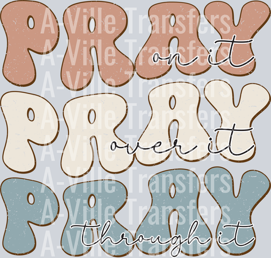 Pray Pray Pray