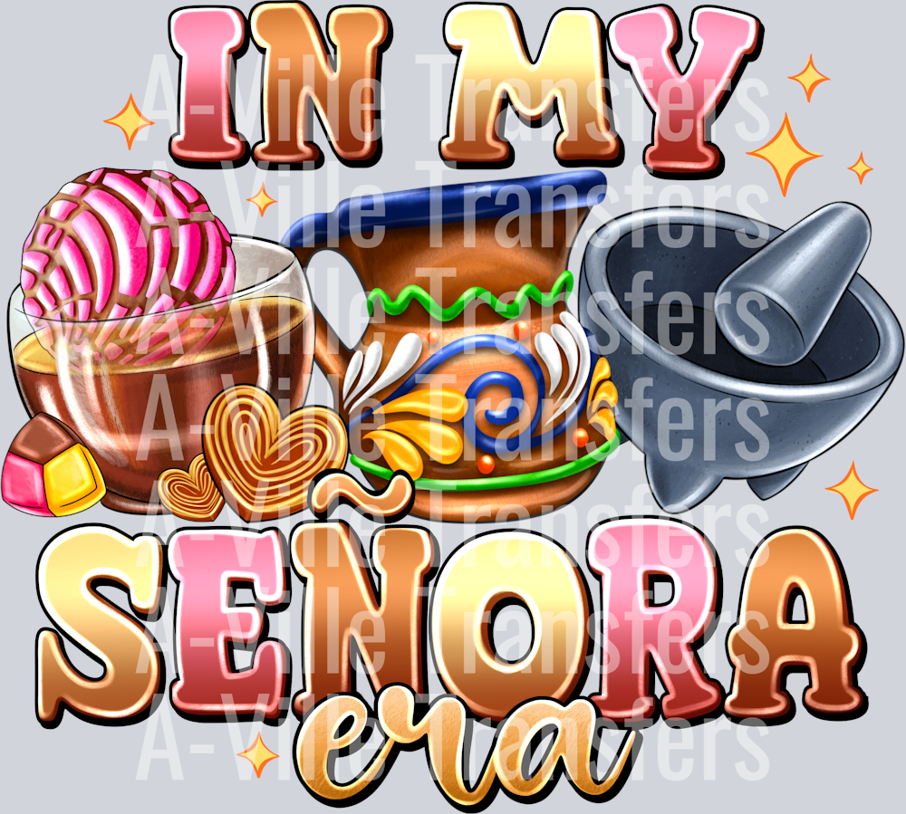 In My Senora Era
