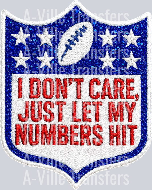 Just let my Numbers Hit