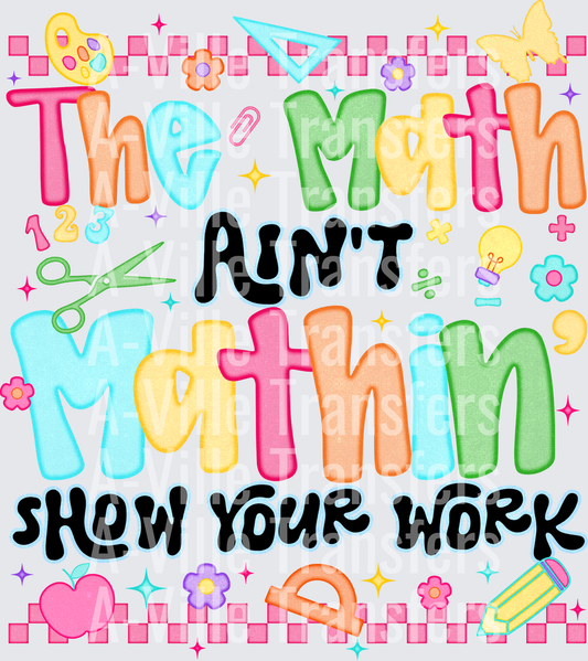 The Math Aint Mathin