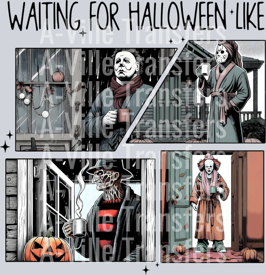 Waiting For Halloween Like