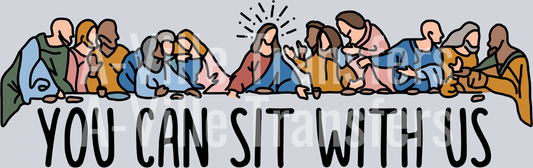 You CAN Sit With Us
