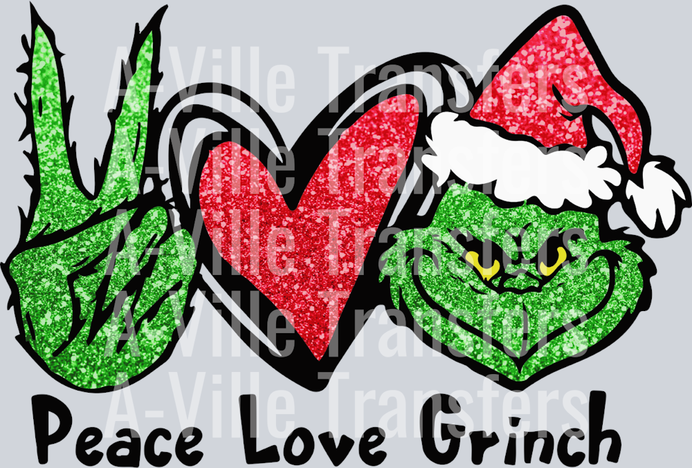 Peace Love Grinch