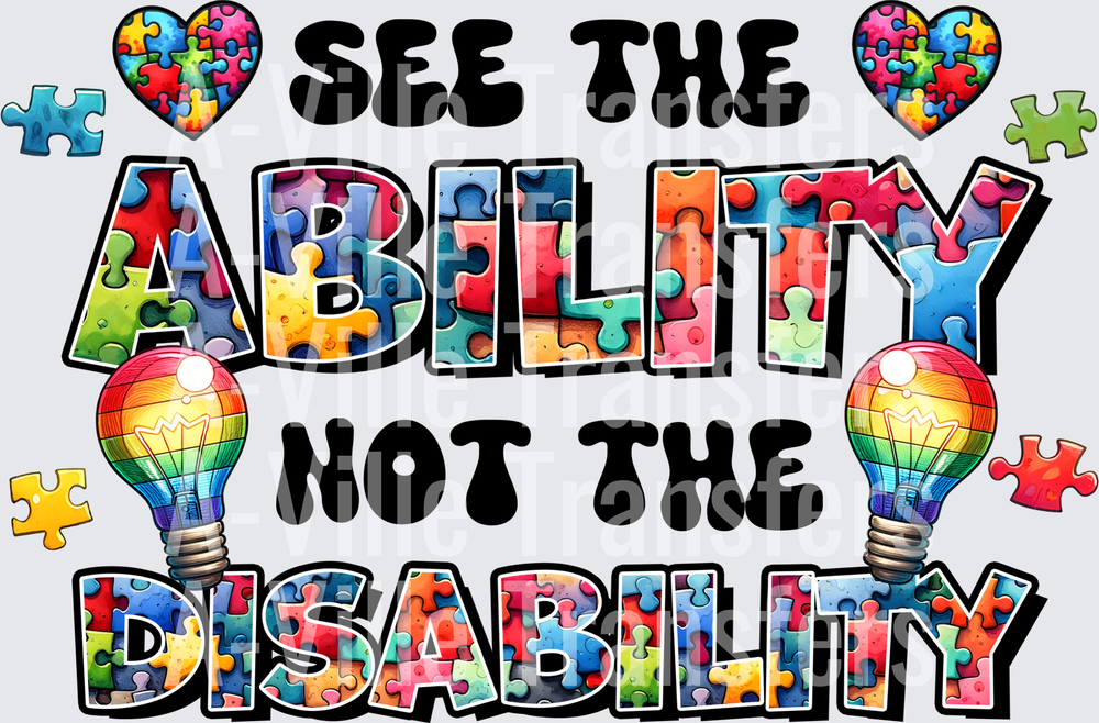 See the Ability Not The Disability