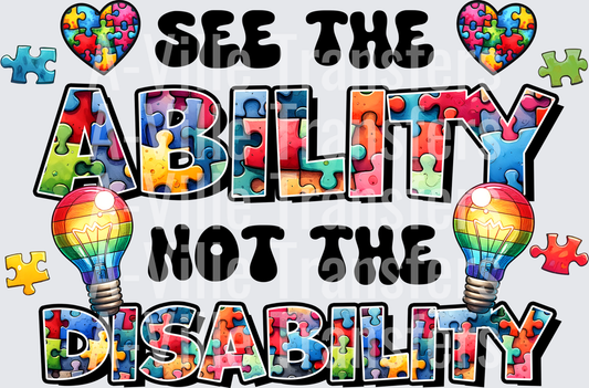 See the Ability Not The Disability