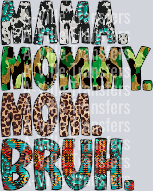 Mama Mommy Mom Bruh