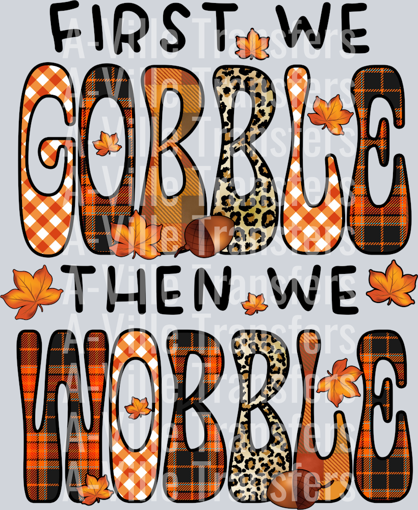 First We Gobble