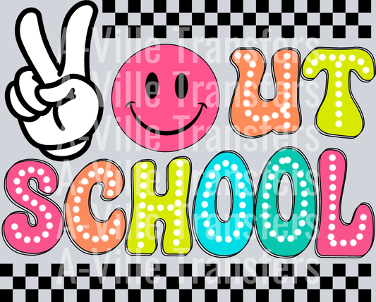 Peace Out School